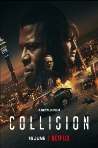 Poster for the movie "Collision"