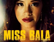 Poster for the movie "Miss Bala"