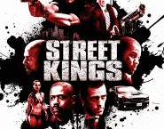 Poster for the movie "Street Kings"