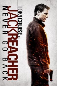 Poster for the movie "Jack Reacher: Never Go Back"