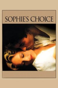 Poster for the movie "Sophie's Choice"