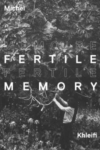 Poster for the movie "Fertile Memory"