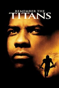 Poster for the movie "Remember the Titans"