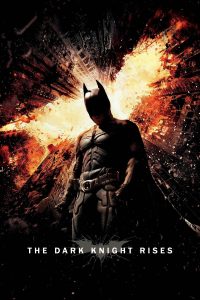 Poster for the movie "The Dark Knight Rises"