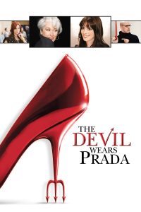 Poster for the movie "The Devil Wears Prada"