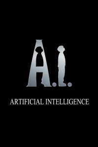 Poster for the movie "A.I. Artificial Intelligence"