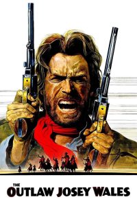 Poster for the movie "The Outlaw Josey Wales"