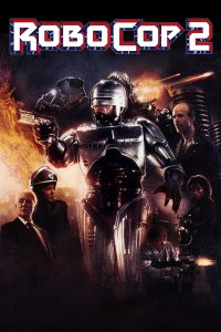 Poster for the movie "RoboCop 2"