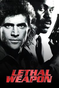 Poster for the movie "Lethal Weapon"