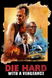 Poster for the movie "Die Hard: With a Vengeance"