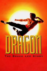 Poster for the movie "Dragon: The Bruce Lee Story"