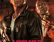 Poster for the movie "A Good Day to Die Hard"