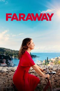 Poster for the movie "Faraway"