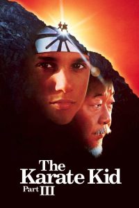 Poster for the movie "The Karate Kid Part III"