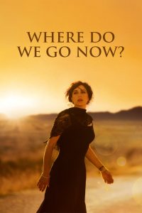 Poster for the movie "Where Do We Go Now?"