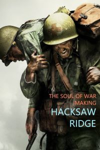 Poster for the movie "The Soul of War: Making 'Hacksaw Ridge'"