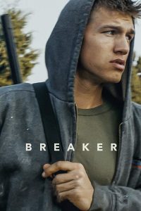 Poster for the movie "Breaker"