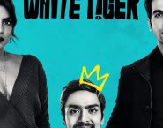 Poster for the movie "The White Tiger"