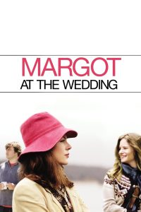 Poster for the movie "Margot at the Wedding"