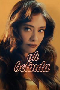 Poster for the movie "Oh Belinda"