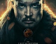 Poster for the movie "The Last Kingdom: Seven Kings Must Die"