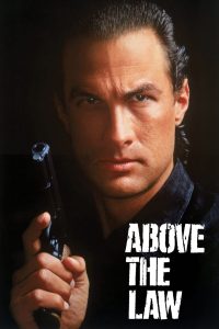 Poster for the movie "Above the Law"