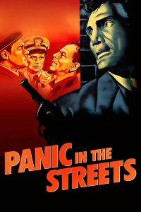 Poster for the movie "Panic in the Streets"