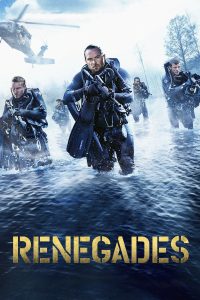 Poster for the movie "Renegades"