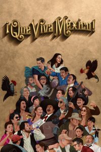 Poster for the movie "¡Que Viva México!"