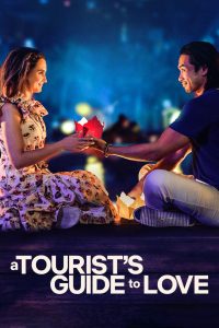 Poster for the movie "A Tourist's Guide to Love"