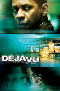 Poster for the movie "Déjà Vu"