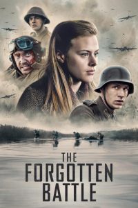 Poster for the movie "The Forgotten Battle"