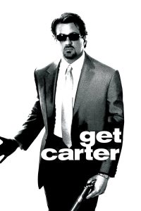 Poster for the movie "Get Carter"