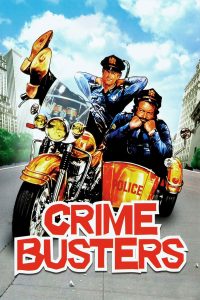 Poster for the movie "Crime Busters"