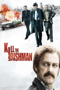 Poster for the movie "Kill the Irishman"