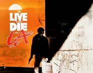 Poster for the movie "To Live and Die in L.A."