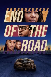 Poster for the movie "End of the Road"