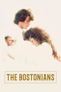 Poster for the movie "The Bostonians"