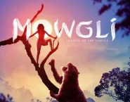 Poster for the movie "Mowgli: Legend of the Jungle"