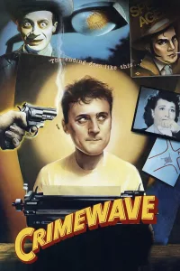 Poster for the movie "Crimewave"