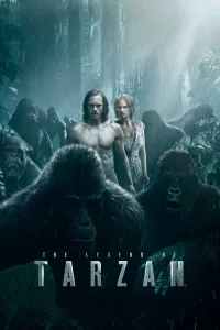 Poster for the movie "The Legend of Tarzan"