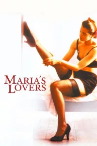 Poster for the movie "Maria's Lovers"