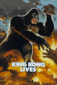 Poster for the movie "King Kong Lives"