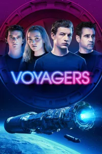 Poster for the movie "Voyagers"