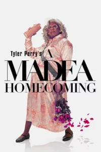 Poster for the movie "Tyler Perry's A Madea Homecoming"