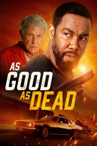 Poster for the movie "As Good as Dead"