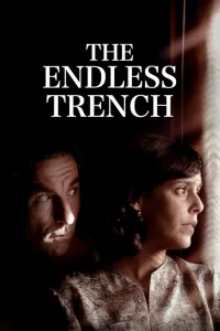 Poster for the movie "The Endless Trench"