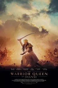 Poster for the movie "The Warrior Queen of Jhansi"