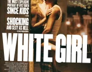 Poster for the movie "White Girl"