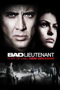 Poster for the movie "Bad Lieutenant: Port of Call - New Orleans"